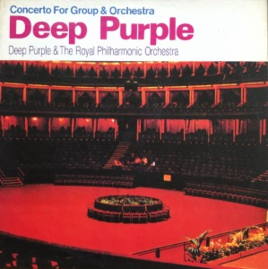 DEEP PURPLE &amp; THE ROYAL PHILHARMONIC ORCHESTRA - Concerto For Group And Orchestra