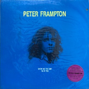 Peter Frampton - Show Me The Way/I&#039;m In You (미개봉)