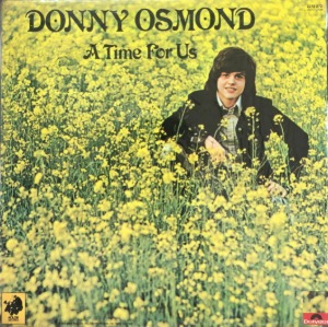 Donny Osmond - A Time For Us (미개봉)