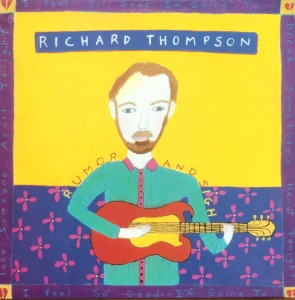 RICHARD THOMPSON - RUMOR &amp; SIGH (PROMO각인/RARE FOLK)