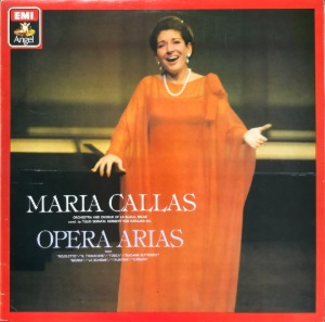 MARIA CALLAS - Opera Arias