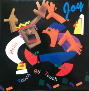 JOY - HELLO/TOUCH BY TOUCH