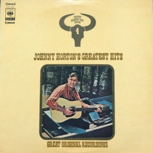 JOHNNY HORTON - GREATEST HITS (&quot;All For The Love Of A Girl&quot;)