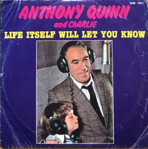 Anthony Quinn and Charlie - Life Itself Will Let You Know (7인지 EP/45rpm)