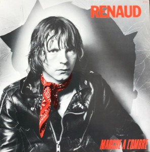 Renaud ‎– Marche À L&#039;Ombre  (&quot;Alternative Rock&quot;)