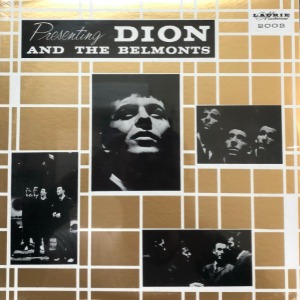 DION - Presenting Dion and The Belmonts (&quot;1973 Laurie LLP 2002&quot;)