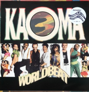 KAOMA - WORLD BEAT (89 CBS 4660121 Latin Samba World &quot;Lambada&quot;)