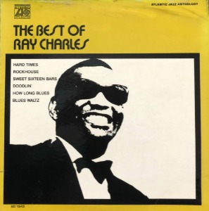 RAY CHARLES - The Best Of Ray Charles (&quot;ORIG 1970 ATLANTIC JAZZ ANTHOLOGY&quot;)