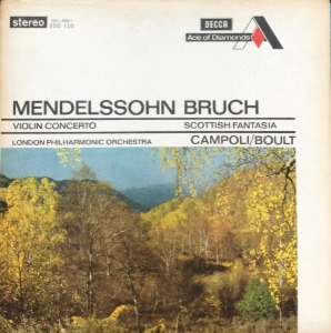 Alfredo Campoli - Mendelssohn: Violin Concerto/Bruch: Scottish Fantasia