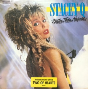 STACEY Q - BETTER THAN HEAVEN/TWO OF HEARTS (미개봉)