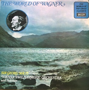 The World of Wagner - George Solti performed Wagner