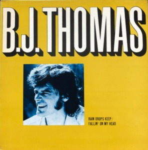 B.J. THOMAS - RAIN DROPS KEEP FALLIN ON MY HEAD