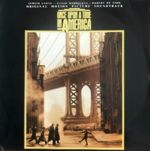 ONCE UPON A TIME IN AMERICA / ENNIO MORRICONE - OST