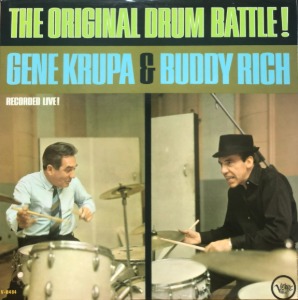 GENE KRUPA &amp; BUDDY RICH - THE ORIGINAL DRUM BATTLE ! (&quot;1962 VERVE MONO V-8484&quot;)