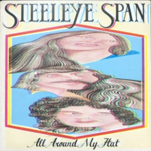 STEELEYE SPAN - All Around My Hat (&quot;1975 UK ORIG LP GIMMICK SLEEVE +INSERT&quot;)