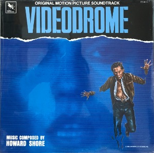 Videodrome (Howard Shore) - OST (Original Motion Picture Soundtrack)  &quot;Varèse Sarabande ‎– STV 81173&quot;