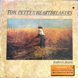 TOM PETTY and the HEARTBREAKERS - Southern Accents (미개봉)