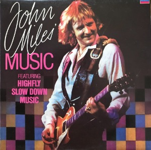 JOHN MILES - MUSIC