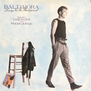 BALTIMORA - Living in The Background (&quot;UK 1985 Columbia LP Tarzan Boy&quot;)