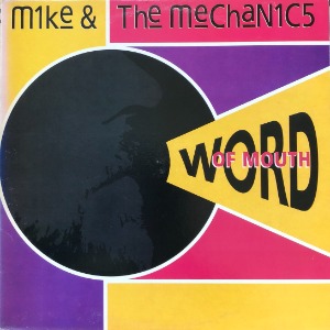 MIKE + THE MECHANICS - Word of Mouth