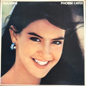 PHOEBE CATES - Paradise
