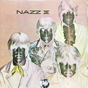 NAZZ - Nazz III (&quot;Todd Rundgren / Psych Garage Rock&quot;)