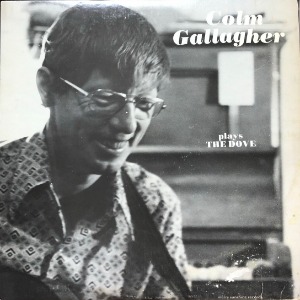 COLM GALLAGHER - PLAYS THE DOVE (&quot;77 MERRY SUNSHINE RECORDS IRISH Trad FOLK Rare&quot;)
