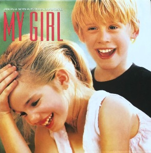 MY GIRL - Original Motion Picture Soundtrack