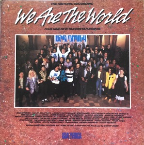 WE ARE THE WORLD - USA for Africa