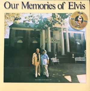 ELVIS PRESLEY - OUR MEMORIES OF ELVIS VOL.1 (&quot;MY BOY&quot;)