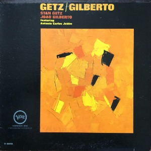STAN GETZ / JOAO GILBERTO - GETZ / GILBERTO  (&quot;1964 US Verve Stereo V6-8545&quot;)