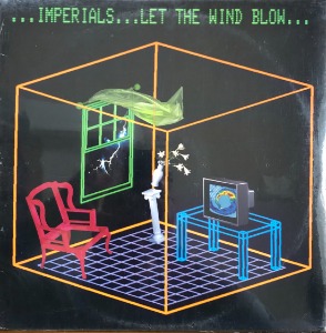 IMPERIALS - Let The Wind Blow