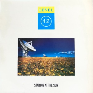 LEVEL 42 - STARING AT THE SUN