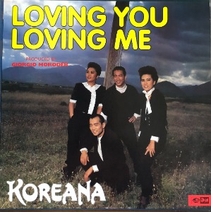 KOREANA 코리아나 - LOVING YOU LOVING ME (12인지 EP / 45 rpm)