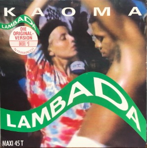 Kaoma – Lambada (&quot;12인지 EP / 45 RPM  Maxi-Single&quot;)