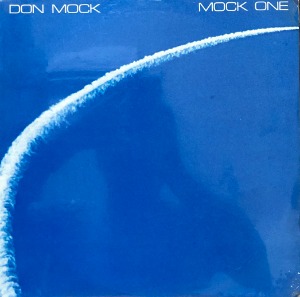 DON MOCK - Mock One (&quot;1978 US JazzRock 	Wolf Records WR 7810&quot;)