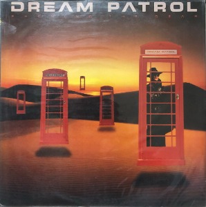 Dream Patrol - Phoning The Czar (미개봉)
