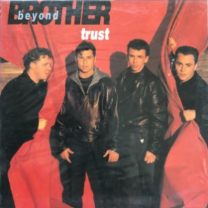 Brother Beyond - Trust (미개봉)