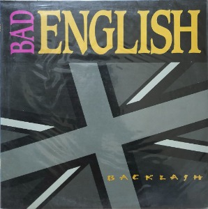 BAD ENGLISH - BACKLASH (미개봉)