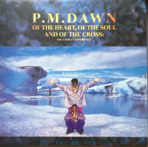P.M. DAWN - Of The Heart Of The Soul &amp; Of The Cross (SAMPLE RECORD/PROMO)