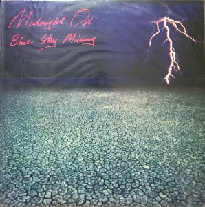 Midnight Oil - Blue Sky Mining (미개봉)