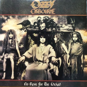 OZZY OSBOURNE - No Rest For The Wicked