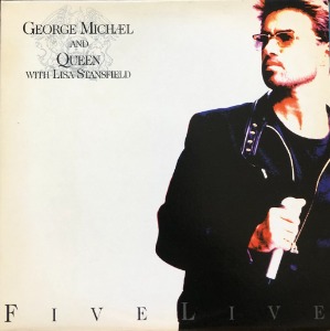 GEORGE MICHAEL AND QUEEN WITH LISA STANSFIELD - FIVE LIVE (해설지)
