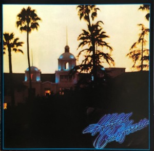 EAGLES - HOTEL CALIFORNIA (CD)