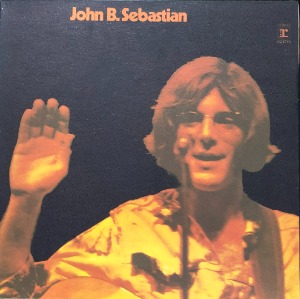 JOHN B. SEBASTIAN - John B. Sebastian  (&quot;THE LOVIN&#039; SPOONFUL&quot;)