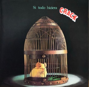 CRACK - SI TODO HICIERA (CD)