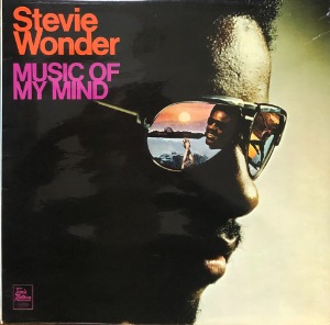 STEVIE WONDER - MUSIC OF MY MIND (&quot;May 1972 UK  Tamla Motown Stereo STMA 8002&quot;)