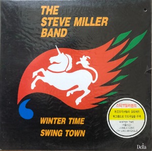 STEVE MILLER BAND - Winter Time/Swing Town (미개봉)