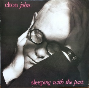 ELTON JOHN - SLEEPING WITH THE PAST (&quot;Sacrifice&quot;)