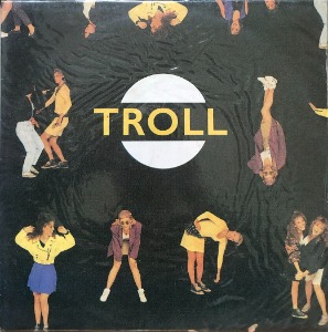 TROLL – Troll (미개봉/PROMO SAMPLE RECORD)